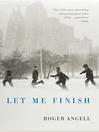 Cover image for Let Me Finish